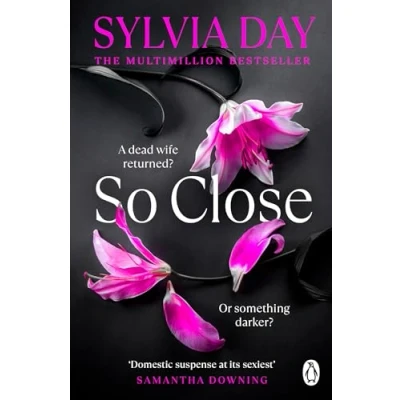 Abbildung von So Close: The unmissable Sunday Times bestseller (Blacklist, 1)