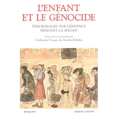 Abbildung von L&#039;Enfant et le Génocide: Témoignages sur l&#039;enfance pendant la Shoah