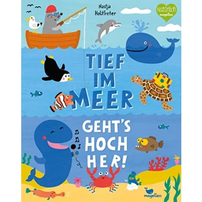 Abbildung von Tief im Meer geht’s hoch her!: Erstes Sachwissen über Meeresbewohner, die in der Tiefsee wohnen (Holtfreter Sachpappen)