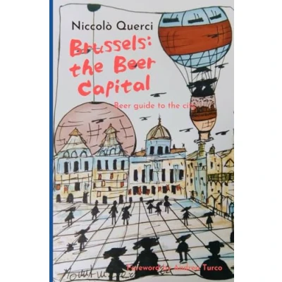 Abbildung von Brussels: the Beer Capital: guide to city