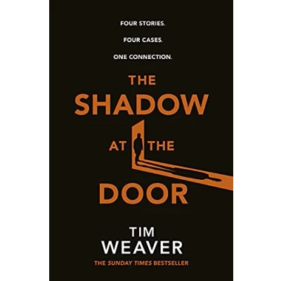 Abbildung von The Shadow at Door: Four cases. One connection. gripping David Raker short story collection