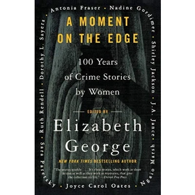 Abbildung von A Moment on the Edge: 100 Years of Crime Stories by Women