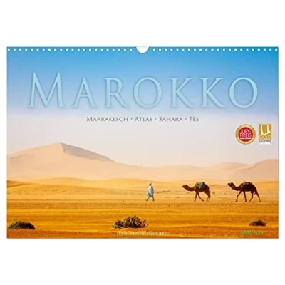 Abbildung von Marokko: Marrakesch, Atlas, Sahara, Fès (Wandkalender 2025 DIN A3 quer), CALVENDO Monatskalender