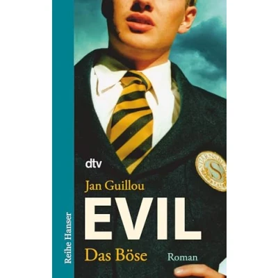 Abbildung von Evil Das Böse: Roman (Reihe Hanser)