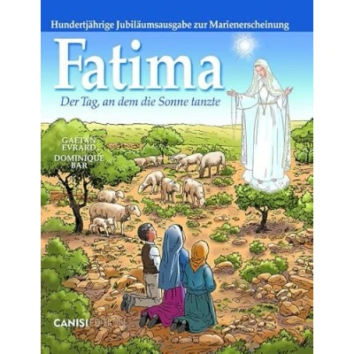 Abbildung von Fatima: Der Tag, an dem die Sonne tanzte