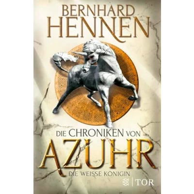 Abbildung von Die Chroniken von Azuhr Weiße Königin: Roman