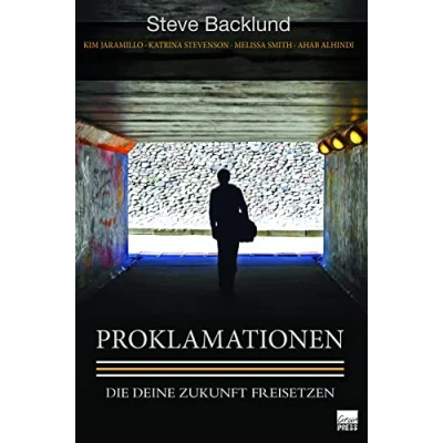 Abbildung von Proklamationen: Im Reich Gottes geschieht nichts ohne Proklamationen