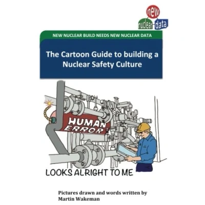 Abbildung von The Cartoon Guide to Building a Nuclear Safety Culture