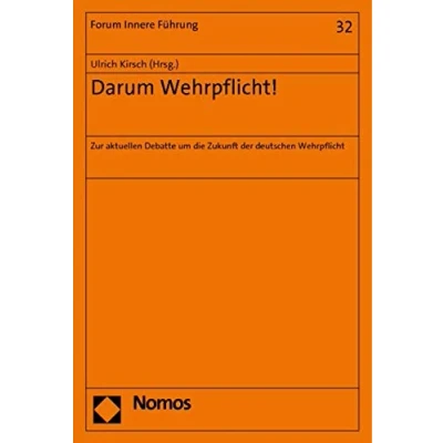 Abbildung von Darum Wehrpflicht!: Zur aktuellen Debatte um die Zukunft der deutschen Wehrpflicht