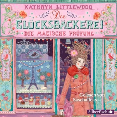 Abbildung von Die Glücksbäckerei 2: magische Prüfung: 3 CDs (2)