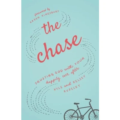 Abbildung von The Chase: Trusting God with Your Happily Ever After
