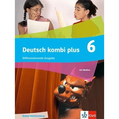 Abbildung von Deutsch kombi plus 6. Differenzierende Ausgabe Baden Württemberg: Schulbuch mit Medien Klasse 6