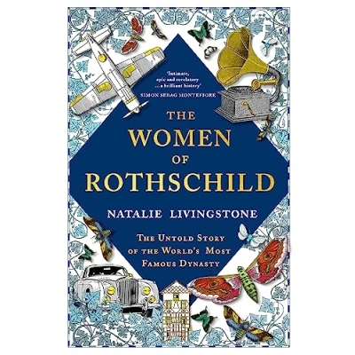 Abbildung von the Women of Rothschild: Untold Story World&#039;s Most Famous Dynasty