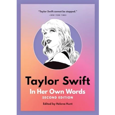 Abbildung von Taylor Swift: In Her Own Words (In Their Words)