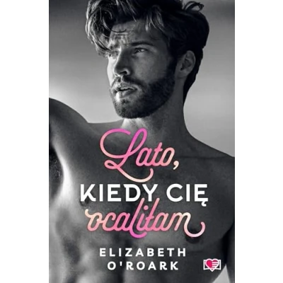 Abbildung von Lato, kiedy cię ocaliłam Pewnego lata Tom 2