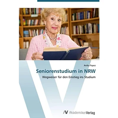 Abbildung von Seniorenstudium in NRW: Wegweiser für den Einstieg ins Studium