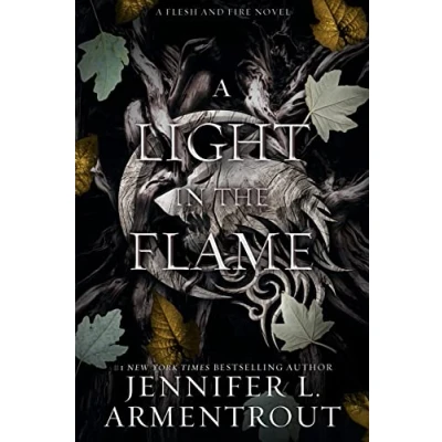 Abbildung von A Light in the Flame: Flesh and Fire Novel