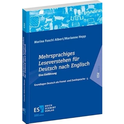 Abbildung von Mehrsprachiges Leseverstehen für Deutsch nach Englisch: Eine Einführung (Grundlagen als Fremd und Zweitsprache)