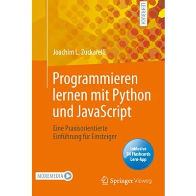 Abbildung von Programmieren lernen mit Python und JavaScript: Eine praxisorientierte Einführung für Einsteiger