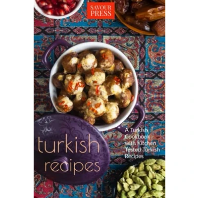 Abbildung von Turkish Recipes!: A Cookbook with Kitchen Tested Recipes
