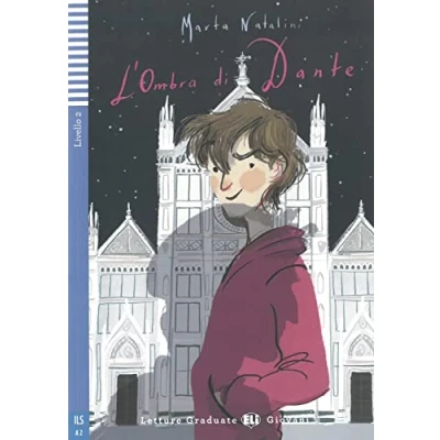 Abbildung von L’ombra di Dante: Lektüre mit Audio Online (Letture Graduate ELI)