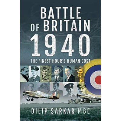 Abbildung von Battle of Britain, 1940: The Finest Hour&#039;s Human Cost