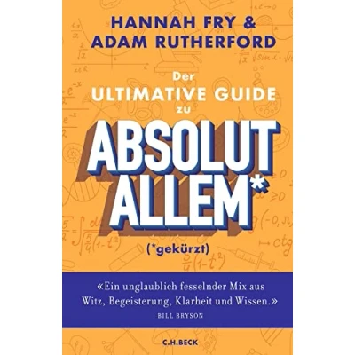 Abbildung von Der ultimative Guide zu absolut Allem* (*gekürzt)
