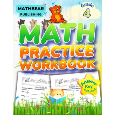 Abbildung von MathBear: Math Practice Grade 4: 4th Workbook: Large Addition, Subtraction, Multiplication, Division, Place Value, Geometry with Answers (MATHBEAR Workbooks, Band 93)