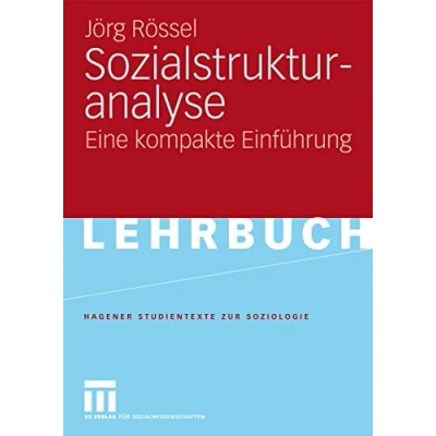 Abbildung von Sozialstrukturanalyse: Eine kompakte Einführung (Studientexte zur Soziologie) (German Edition)