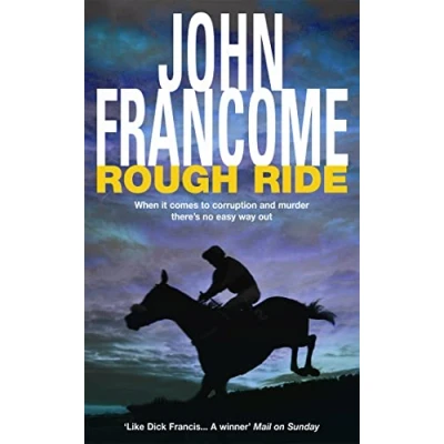 Abbildung von Rough Ride: a gripping racing thriller about deadly web of corruption
