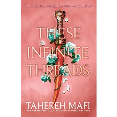 Abbildung von These Infinite Threads: the brand new YA fantasy series from author of TikTok Made Me Buy It sensation, Shatter (This Woven Kingdom)