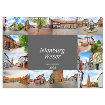 Abbildung von Nienburg Weser Impressionen (Wandkalender 2025 DIN A3 quer), CALVENDO Monatskalender