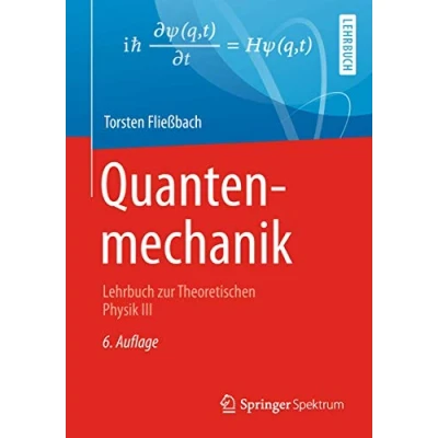 Abbildung von Quantenmechanik: Lehrbuch zur Theoretischen Physik III