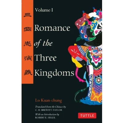 Abbildung von Romance of the Three Kingdoms Volume 1 (Tuttle Classics)