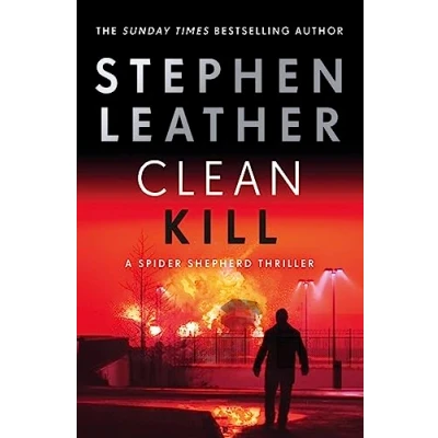 Abbildung von Clean Kill: The brand new, action packed Spider Shepherd thriller (The Thrillers)