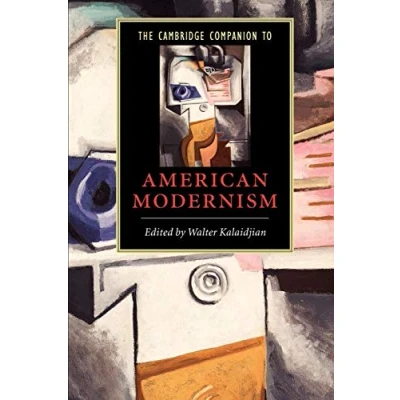 Abbildung von The Cambridge Companion to American Modernism (Cambridge Companions Literature)