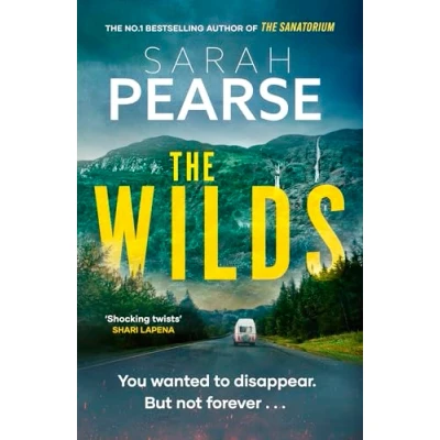 Abbildung von The Wilds: thrilling new mystery from bestselling author of Sanatorium (Elin Warner Series)