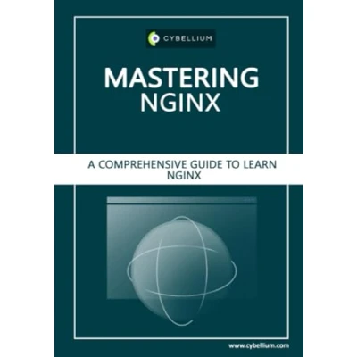 Abbildung von Mastering NGINX: A Comprehensive guide to Learn NGINX