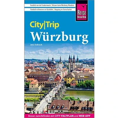 Abbildung von Reise Know How CityTrip Würzburg: Reiseführer mit Stadtplan und kostenloser Web App