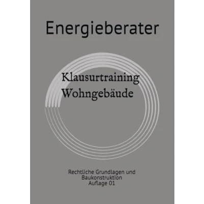 Abbildung von Klausurtraining Gebäudeenergieberater: Rechtliche Grundlagen und Baukonstruktion