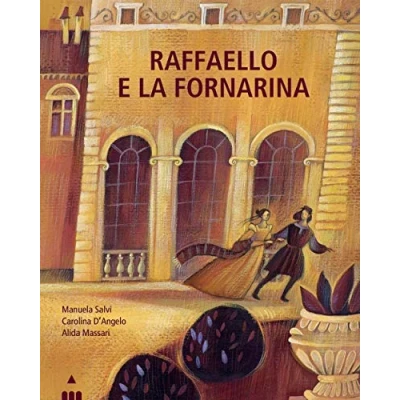 Abbildung von Raffaello e la Fornarina. Ediz. a colori (I lapislazzuli)