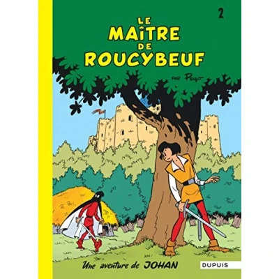 Abbildung von Johan et Pirlouit Tome 2 Le Maître de Roucybeuf