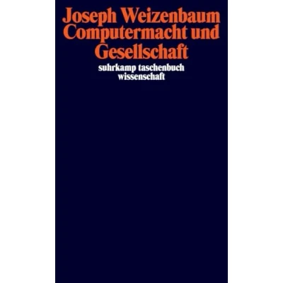 Abbildung von Computermacht und Gesellschaft: Freie Reden (suhrkamp taschenbuch wissenschaft)