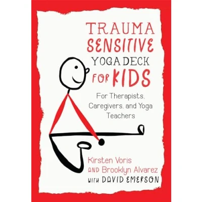Abbildung von Trauma Sensitive Yoga Deck For Kids: Therapists, Caregivers, and Teachers