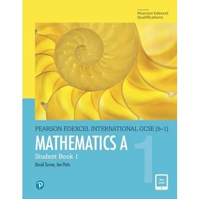 Abbildung von Edexcel International GCSE (9 1) Mathematics A Student Book 1: print and ebook bundle