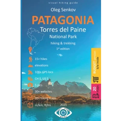 Abbildung von Torres del Paine National Park, Hiking &amp; Trekking: Visual Guide (budget version, b/w)
