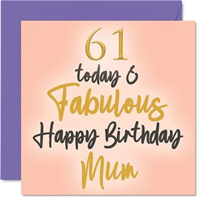 Abbildung von Geburtstagskarte zum 61. Geburtstag für Mama 61 Today &amp; Fabulous Happy Birthday Karte von Tochter Sohn, Mutter Geburtstagsgeschenke, 145 mm x mm, schöne Grußkarten, Geschenk Mama,