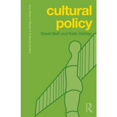 Abbildung von Cultural Policy (Key Ideas in Media and Studies)