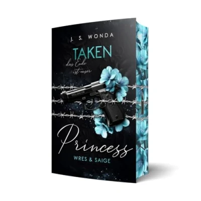 Abbildung von Taken Princess 3: Das Ende ist unser Mit wunderschönem Farbschnitt