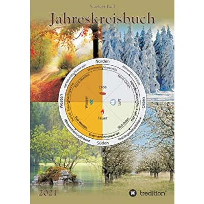 Abbildung von Jahreskreisbuch 2021: Das Arbeitsbuch zu den Jahreskreisfesten